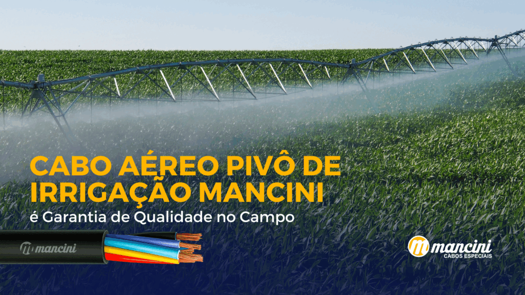 Cabo Aéreo Pivô de Irrigação Mancini